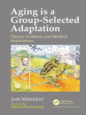 cover image of Aging is a Group-Selected Adaptation